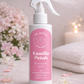Vanilla Petals – Room & Linen Spray