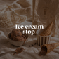 Ice Cream Stop